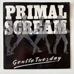 Primal Scream - Gentle Tuesday 907