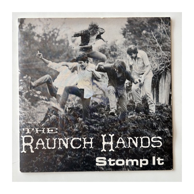 The Raunch Hands - Stomp it E-01