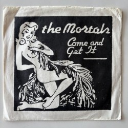 The Mortals - Come and get it ES734