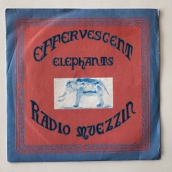 Effervescent Elephants - Radio Muezzin EES 13