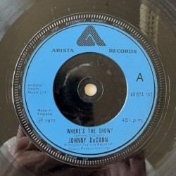 Johnny DuCann - Where’s the Show ARISTA 148