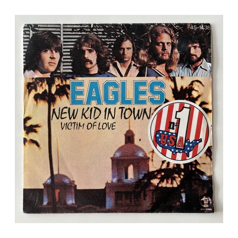 Eagles - New Kid in Town 45-1438