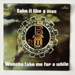 Bachman Turner Overdrive - Take it like a Man 61 67 323