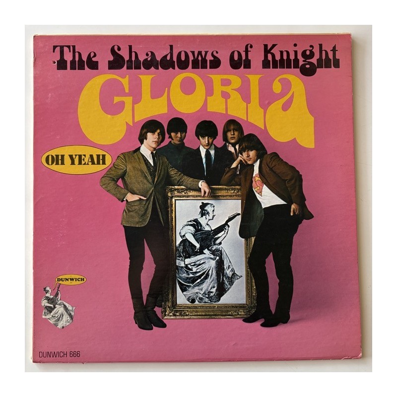 Shadows of Knight - Gloria Oh yeah 666