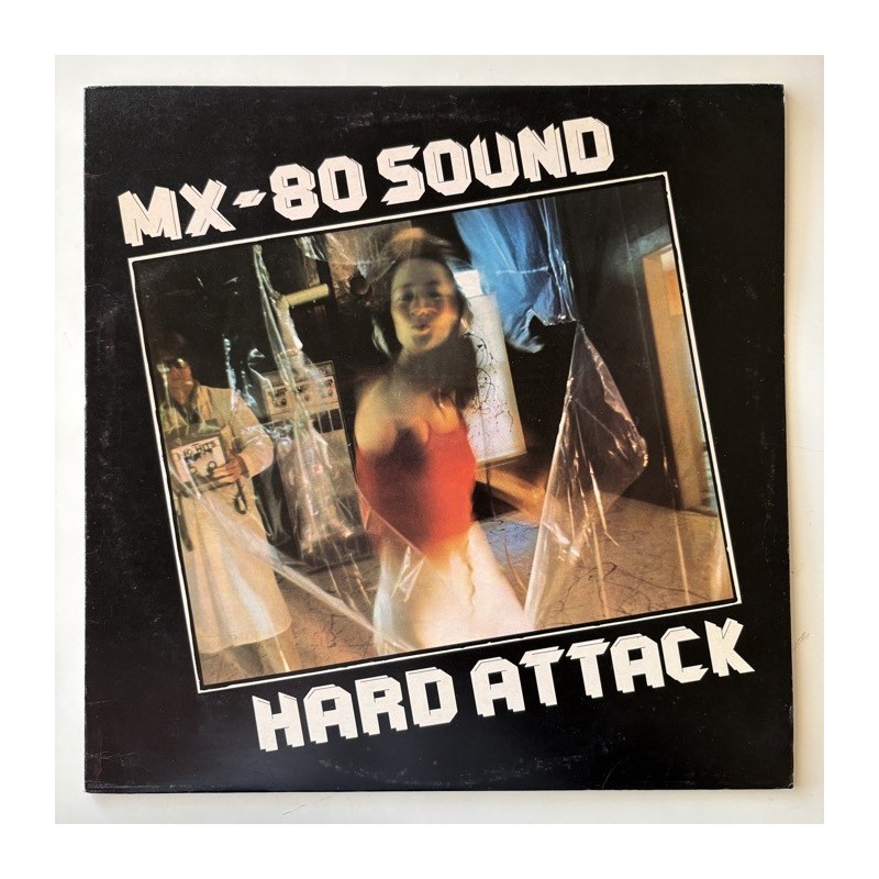 MX-80 Sound - Hard Attack ILPS 9520