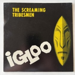 Screaming Tribesmen - Igloo CIT004