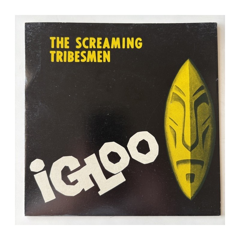 Screaming Tribesmen - Igloo CIT004
