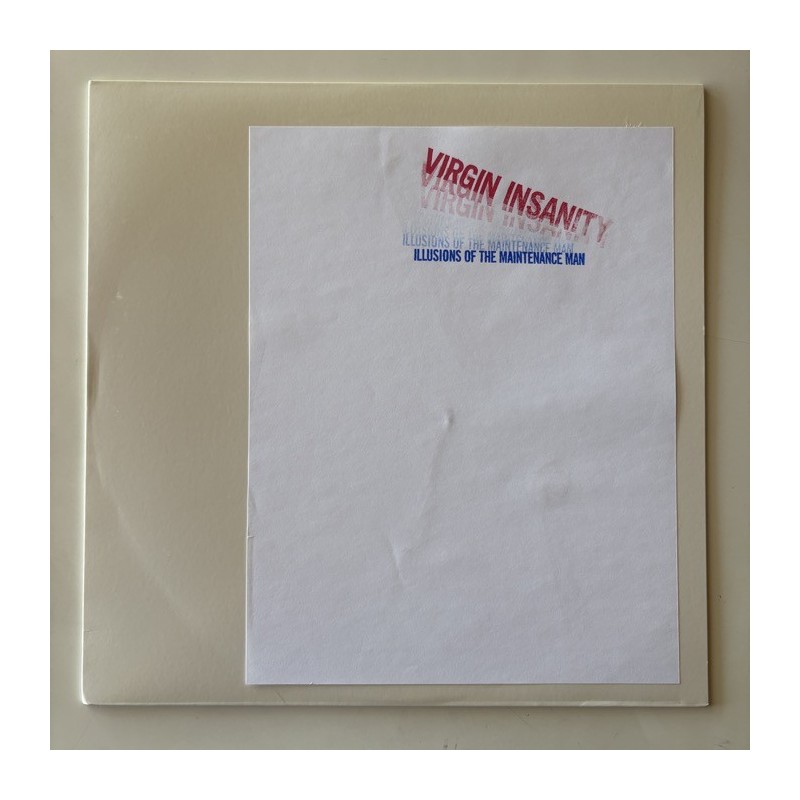Virgin Insanity - Illusions of the Maintenance Man 72411