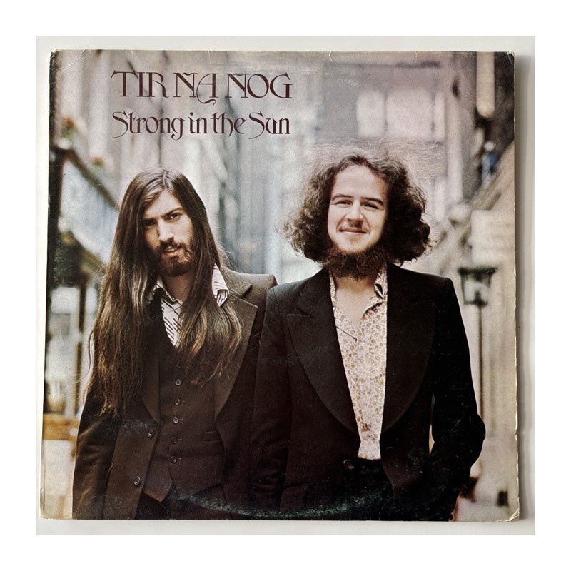 Tir Na Nog - Strong in the Sun CHR 1047