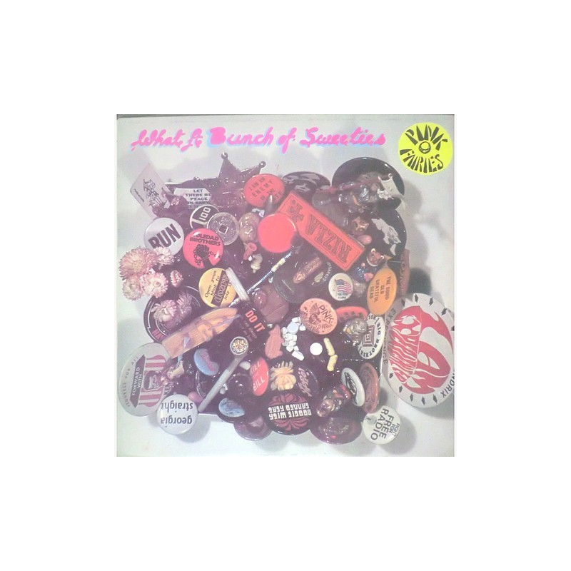 Pink Fairies - What a bunch of sweeties SUPER 2383 132