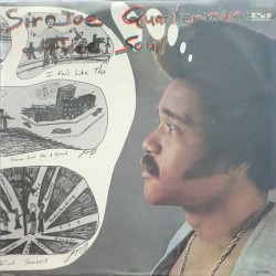 Sir Joe Quarterman & Free Soul - Joe Quarterman  & Free Soul J 062-04-244