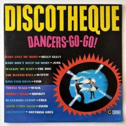 Various Artists - Discotheque Dancers Go! Go! CXS-245
