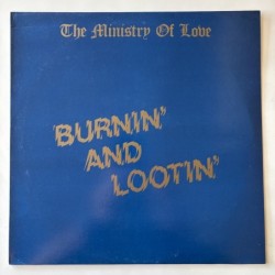The Ministry of Love - Burnin’ and Lootin’ DONG 22