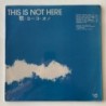 John Lennon / Yoko Ono / Plastic Ono Band - This is not Here