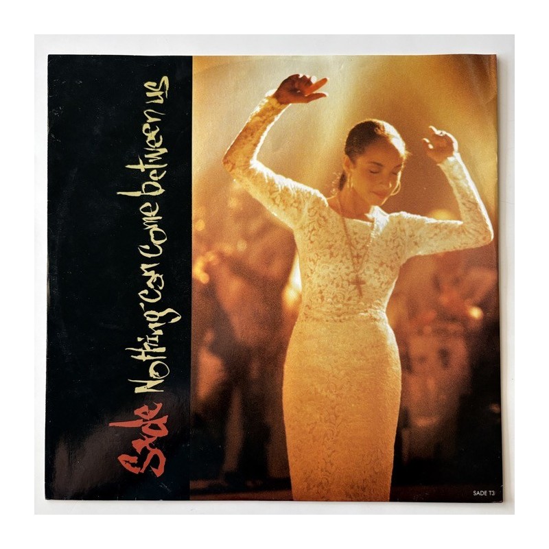 Sade - Nothing can come between us SADE T3