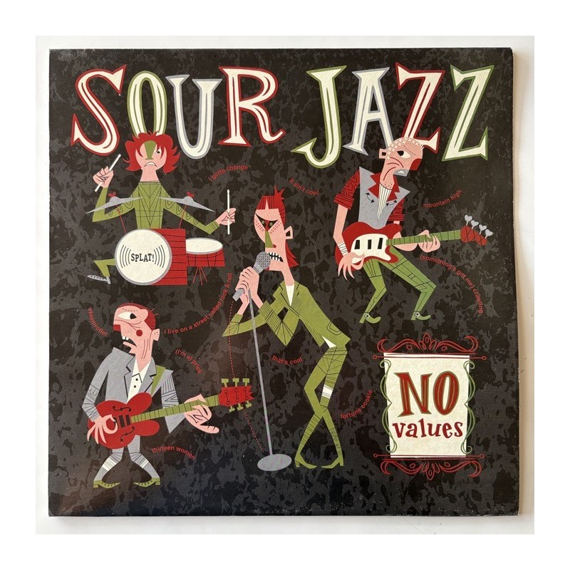 Sour Jazz - No Values GR002