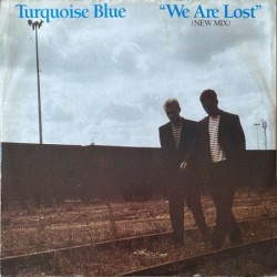 Turquoise Blue - We Are Lost (New Mix) ARIAT X2