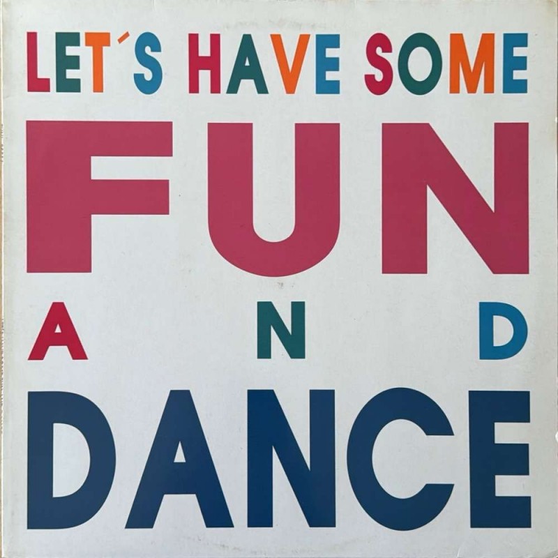 Various Artisit - Let's Have Some Fun And Dance LP03916
