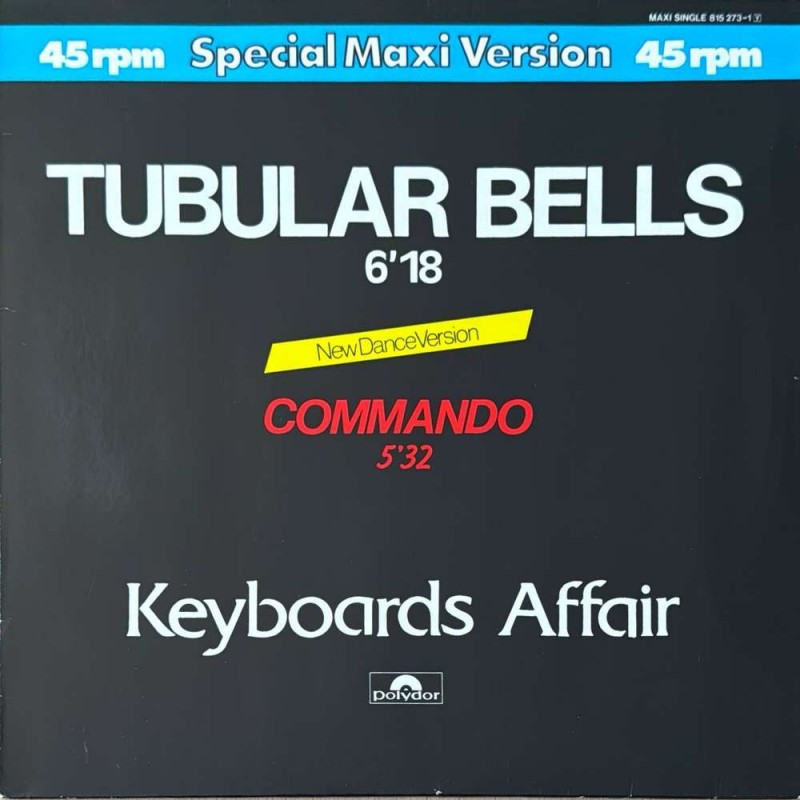 Keyboards Affair - Tubular Bells (New Dance Version) 815 273-1