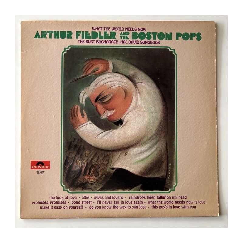 Arthur Fiedler and the Boston Pops - What the World Needs Now PD 5019
