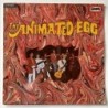 Animated Egg - Animated Egg E 316