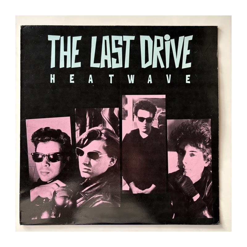The Last Drive - Heatwave LIFT 007