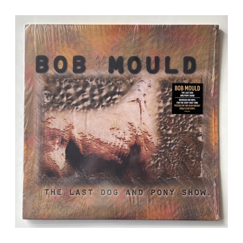 Bob Mould - The Last Dog and Pony Show DEMREC650