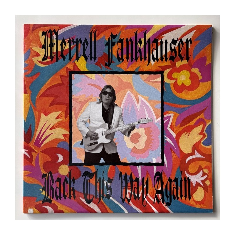 Merrell Fankhauser - Back this way again DM-001