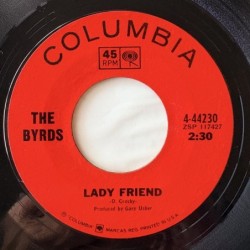 The Byrds - Lady Friend 4-44230