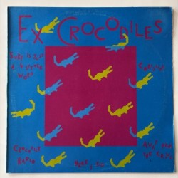 Ex-Crocodiles - Ex-Crocodiles 101