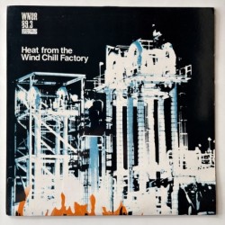 Various Artists - Heat from the Wind Chill Factory HEAT 451
