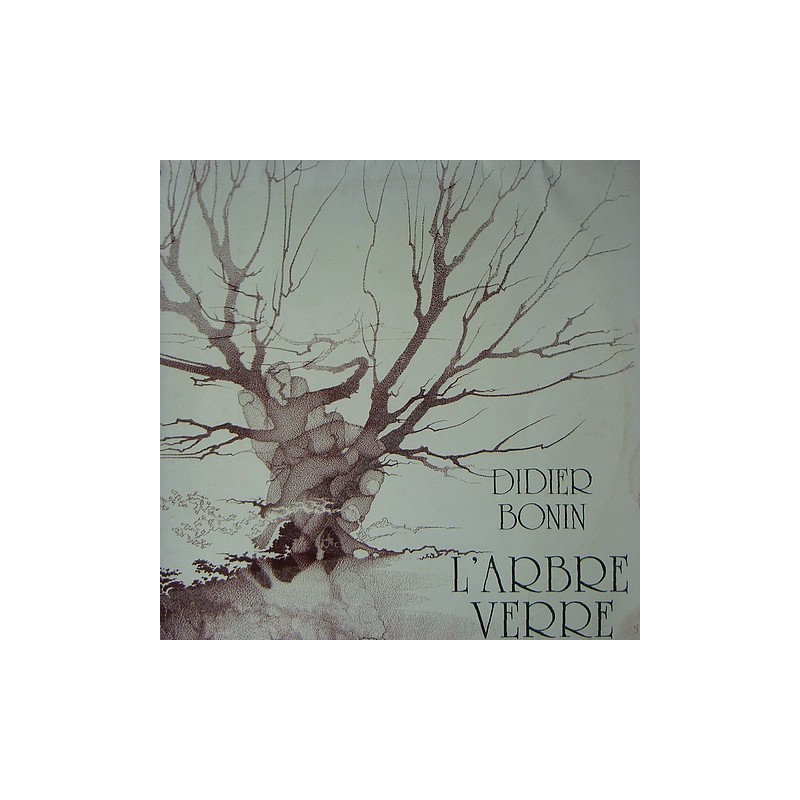 Didier Bonin - L'arbre verre CEAT 3002