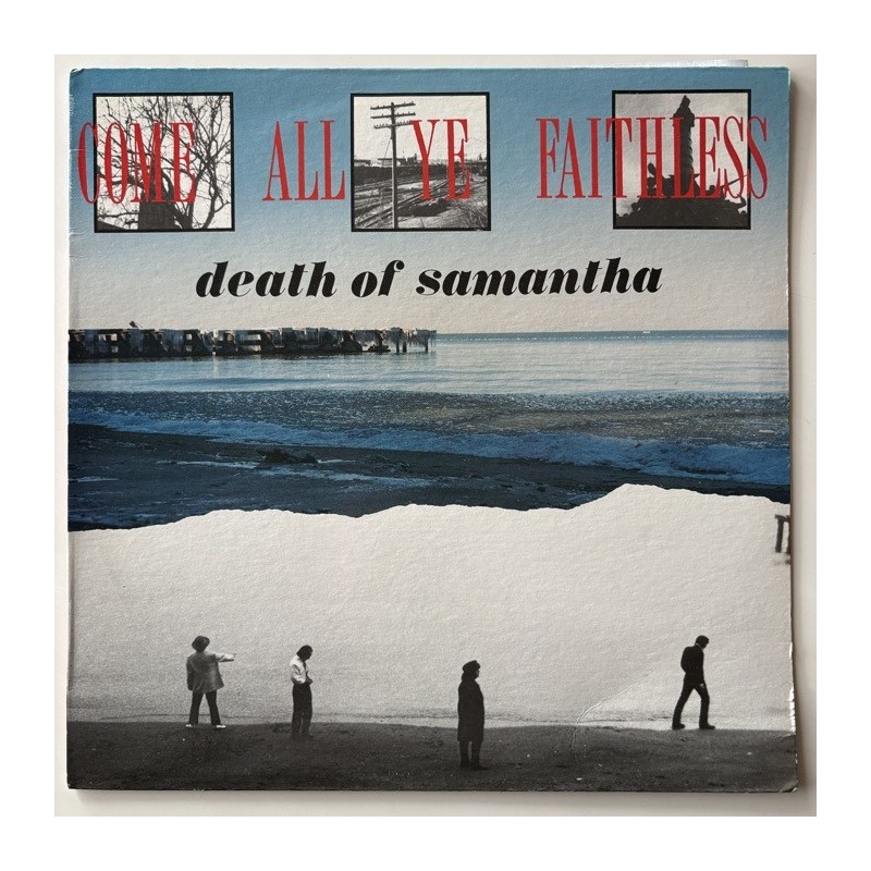 Death of Samantha - Come All Ye Faithless HMS150-1
