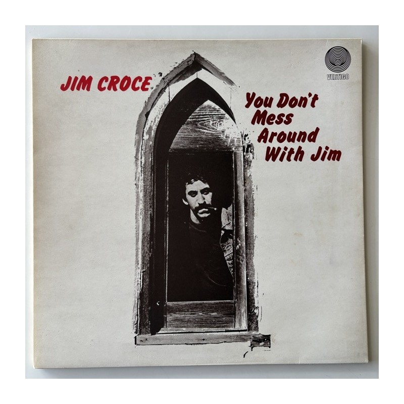 Jim Croce - You don’t mess around with Jim 6360 700