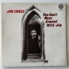 Jim Croce - You don’t mess around with Jim 6360 700