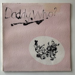 Daddy Cool - Daddy Who? SPL001