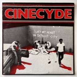 Cinecyde - I left my heart in Detroit City TRLP-104