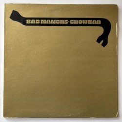 Crowbar - Bad Manors Crowbar’s Golden Hits