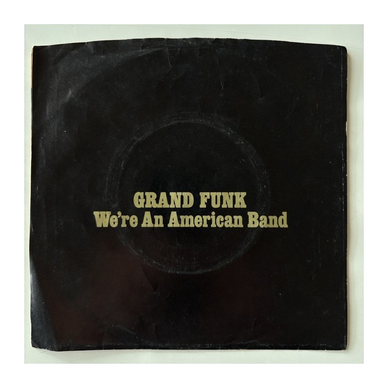 Grand Funk - We’re an American Band 3660