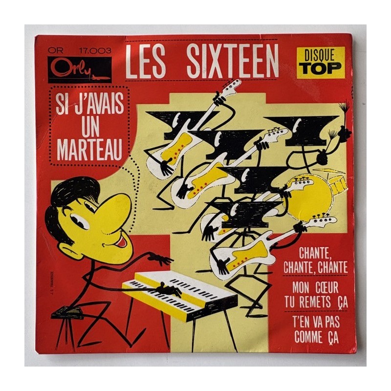 Les Sixteen - Si J’avais un Marteau OR 17.003