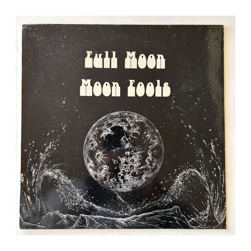Full Moon - Moon Fools FM 001