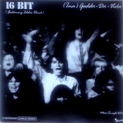 16 bit - (Ina) Gadda-Da-Vida 870 099-1