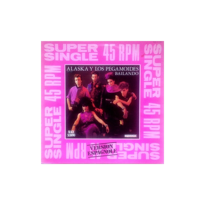 Alaska y los Pegamoides - Bailando SCM 12 1236