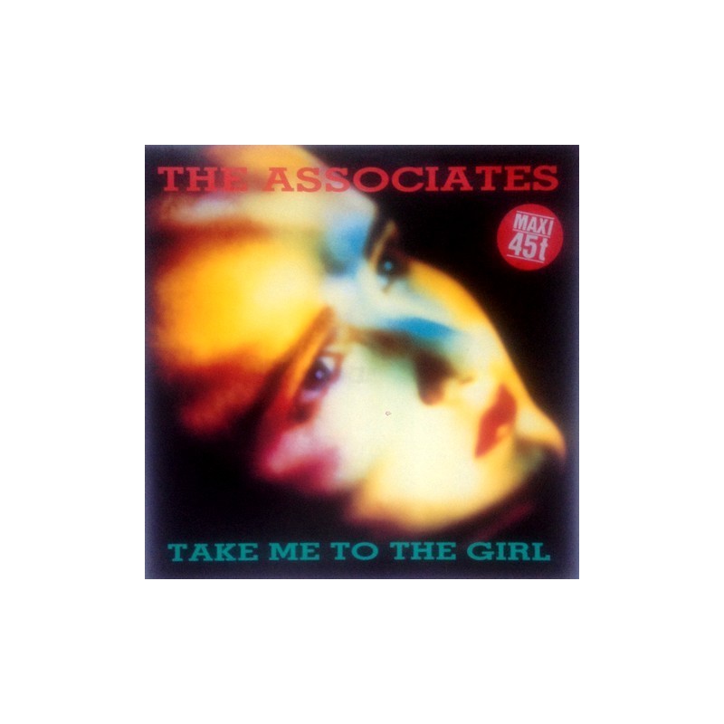 Associates - Take Me To The Girl 248 919-0