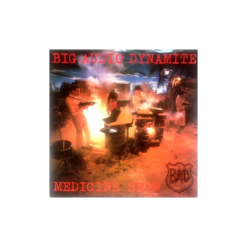 Big audio dynamite - Medicine Show TA 7181