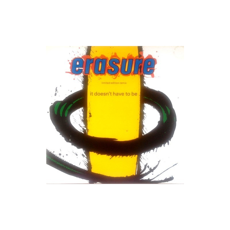 Erasure - It Doesn't Have To Be (Limited Edition Remix) 80293