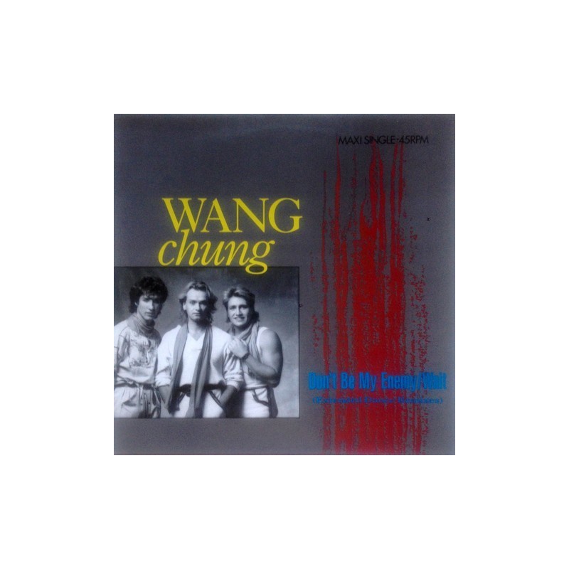 Wang chung - Don't Be My Enemy / Wait (Extended Dance Remixes) A 12.4831