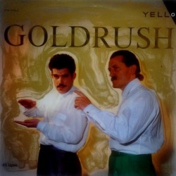 Yello - Goldrush 884 877-1