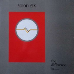 Mood six - The Difference Is ...... PSYCHO 33