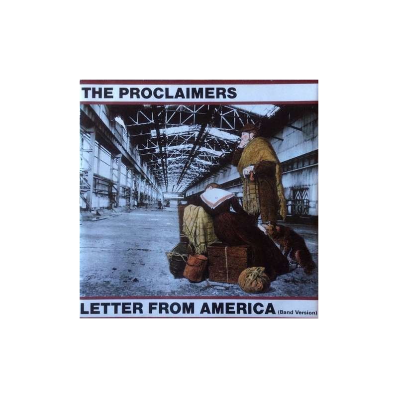 Proclaimers - Letter From America (Band Version) CHS 12 3178